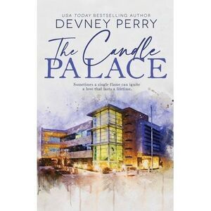 The Candle Palace -- Devney Perry